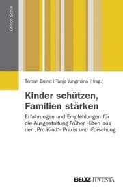 Cover von Kinder schützen, Familien stärken