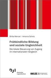 Cover von Frühkindliche Bildung und soziale Ungleichheit