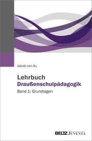 Cover von Lehrbuch Draußenschulpädagogik
