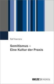 Cover von Semitismus - Eine Kultur der Praxis