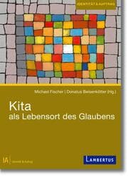 Cover von Kita als Lebensort des Glaubens