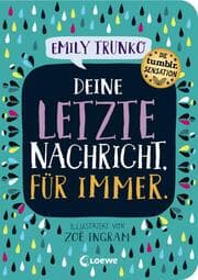 Cover von Deine letzte Nachricht. Für immer.