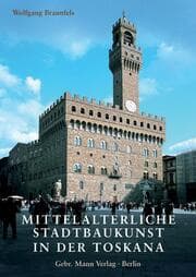 Cover von Mittelalterliche Stadtbaukunst in der Toskana