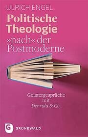 Cover von Politische Theologie 'nach' der Postmoderne