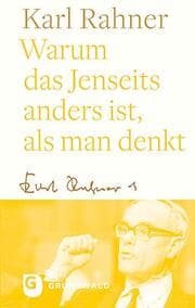 Cover von Warum das Jenseits anders ist, als man denkt