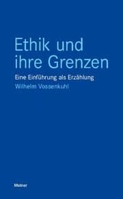 Cover von Ethik und ihre Grenzen
