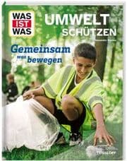 Cover von Umwelt schützen. Gemeinsam was bewegen