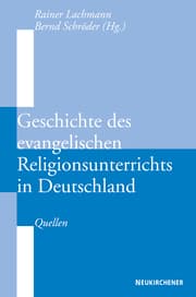 Cover von Geschichte des evangelischen Religionsunterrichts in Deutschland