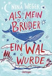 Cover von Als mein Bruder ein Wal wurde
