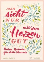 Cover von 'Man sieht nur mit dem Herzen gut'