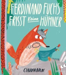 Cover von Ferdinand Fuchs frisst keine Hühner