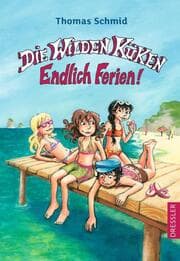 Cover von Die Wilden Küken - Endlich Ferien!