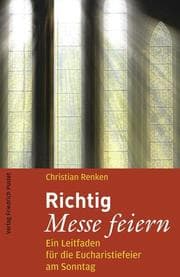 Cover von Richtig Messe feiern