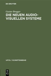 Cover von Die neuen audio-visuellen Systeme