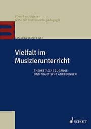 Cover von Vielfalt im Musizierunterricht