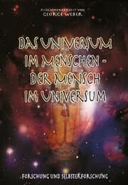 Cover von Das Universum im Menschen - der Mensch im Universum