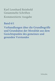 Cover von Verhandlungen über die Grundbegriffe und Grundsätze der Moralität aus dem Gesichtspunkte des gemeinen und gesunden Verstandes