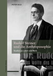 Cover von Rudolf Steiner und die Anthroposophie