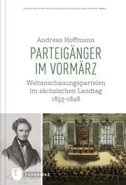 Cover von Parteigänger im Vormärz