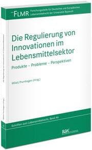 Cover von Die Regulierung von Innovationen im Lebensmittelsektor