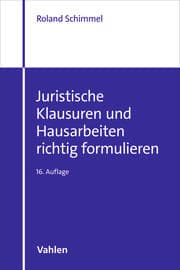 Cover von Juristische Klausuren und Hausarbeiten richtig formulieren