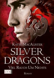 Cover von Silver Dragons - Viel Rauch um Nichts