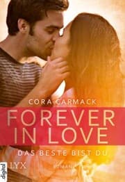 Cover von Forever in Love - Das Beste bist du