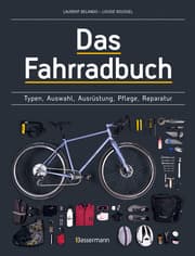 Cover von Das Fahrradbuch. Auswahl, Ausrüstung, Pflege, Reparatur, Wartung, Technik, Anschaffung, Ausstattung und Zubehör