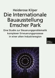 Cover von Die internationale Bauausstellung Emscher Park