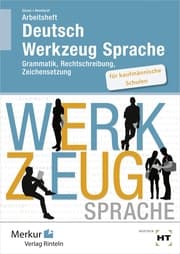 Cover von Arbeitsheft Deutsch - Werkzeug Sprache für kaufmännische Schulen