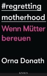 Cover von Regretting Motherhood