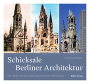 Cover von Schicksale Berliner Architektur