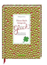 Cover von Dieses Buch bringt dir Glück