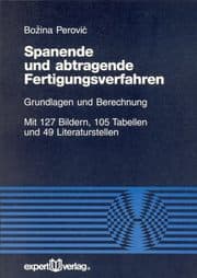 Cover von Spanende und abtragende Fertigungsverfahren