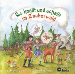 Cover von Es knallt und schallt im Zauberwald
