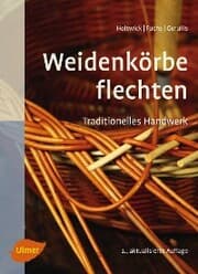 Cover von Weidenkörbe flechten