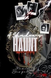 Cover von A Shadows Haunt