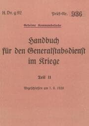 Cover von H.Dv.g. 92 Handbuch für den Generalstabsdienst im Kriege - Teil II - geheim