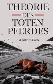 Cover von Theorie des toten Pferdes