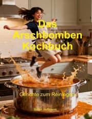 Cover von Das Arschbomben Kochbuch