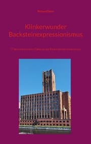 Cover von Klinkerwunder Backsteinexpressionismus