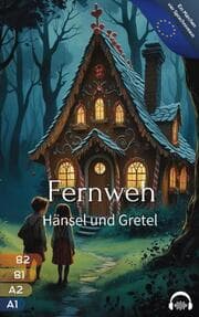 Cover von Fernweh - Hänsel und Gretel