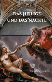 Cover von Das Heilige und das Nackte