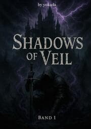Cover von Shadows of Veil Band 1