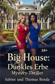 Cover von Big House: Dunkles Erbe