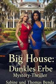 Cover von Big House: Dunkles Erbe
