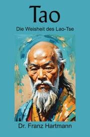 Cover von Tao - Die Weisheit des Lao-Tse