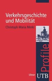 Cover von Verkehrsgeschichte und Mobilität