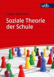 Cover von Soziale Theorie der Schule