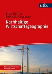 Cover von Nachhaltige Wirtschaftsgeographie
